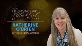 The Human-to-Human Experience: What Motivates Sabin Gold Medal Awardee Katherine O'Brien