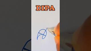 Dipa Signature style || A-Z Step by Step Explain   With B-roll Signed #signature