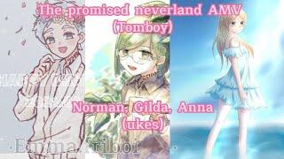 The promised neverland AMV Tomboy (Norman, Gilda, Anna) (ukes) - Emma.friboi