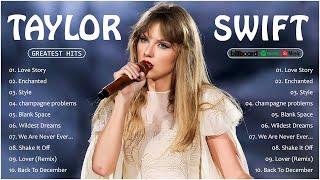 The Greatest Hits of Taylor Swift || Taylor Swift Viral Songs Playlist