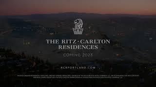 THE RITZ-CARLTON RESIDENCES, PORTLAND