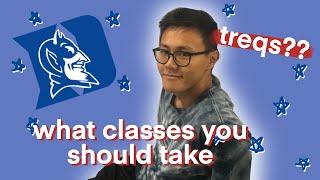 classes you should take at DUKE UNIVERSITY