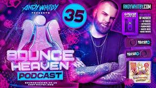 Bounce Heaven 35 - Andy Whitby x Dave Curtis x Justin Daniels & Jamie R