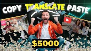 Copy Videos, Edit and Upload on YouTube: Make $10000 Per Month