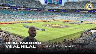 Real Madrid 1-1 Al Hilal, Post-game Reaction, Club World Cup 2025