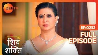 Mandira को क्यों लगा डर? | Pyaar Ka Pehla Adhyaya Shiv Shakti | Full Ep 232 | Zee TV | 24 Feb 2024