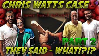Pt2 - What Chris Watts Told His Parents in Prison Will Leave You SPEECHLESS & ANGRY!