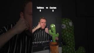 Talkbox vs Cactus (who’s better?)