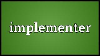 Implementer Meaning