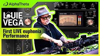 Legendary Louie Vega | First LIVE euphonia Full Performance