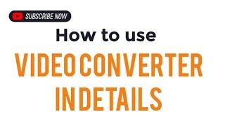 How to use video Converter Application ||Kamran Tech||