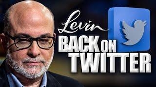 Mark Levin Is Back on Twitter! | @LevinTV