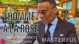 *NEW* L’Homme A La Rose  Maison Francis Kurkdjian ©