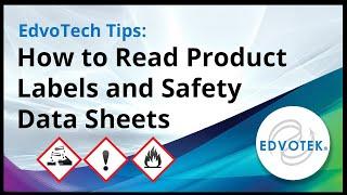 EdvoTech Tips:  How to Read Product Labels and Safety Data Sheets