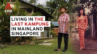 Living in the last kampung in mainland Singapore