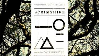 01 Scrimshire - Home (Radio Edit) [Wah Wah 45s]