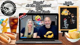 Hangin' At The Homestead With Mike And Terrie Ep 159