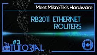 MikroTik Hardware - Session 2: RB2011 Ethernet Routers