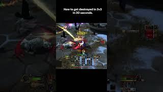 Epic 30 Second Wipe In World Of Warcraft 3v3 Arena!