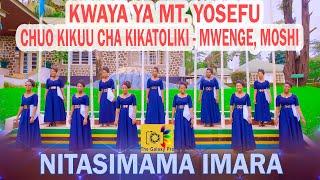 NITASIMAMA IMARA - MTUNZI:  KIDESU DP KWAYAYA MT. YOSEFU CHUO KIKUU CHA KIKATOLIKI - MWENGE