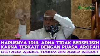 Penetapan Idul Fitri Beda Dengan Idul Adha ?? | Ustadz Abdul Hakim bin Amir Abdat