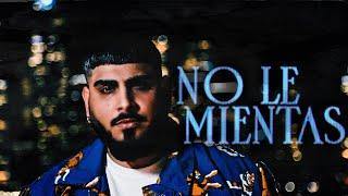 Big Lois - No Le Mientas  (Video Oficial)