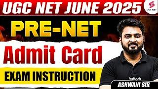 UGC NET JUNE 2025 BIG UPDATE | PRE-NET Exam Admit Card Update | UGC NET Exam Date 2025 | Admit Card