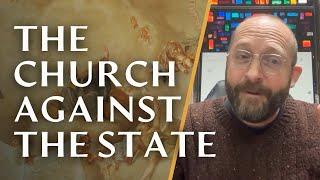 The Church Against the State with Andrew Willard Jones