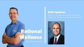 SIBO updates with Dr. Ali Rezaie at the Functional Medicine Discussion Group Meeting