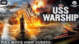 USS WARSHIP - Hollywood Movie Hindi Dubbed | Jeremy King, Tim Large | War Action Movies