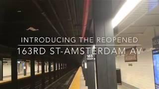 NYC Subway: Tour of 163 Street-Amsterdam Avenue Station After Enhanced Station Initiative