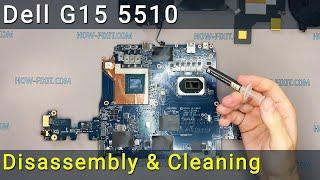 Dell G15 5510 Disassembly, fan cleaning and thermal paste replacement