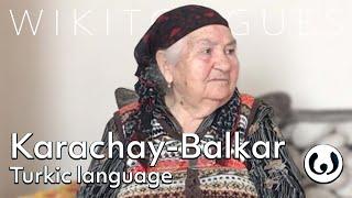 The Turkic Karachay-Balkar language, casually spoken | Raya speaking Karachay-Balkar | Wikitongues