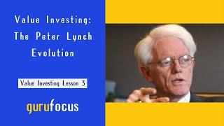 Value Investing: The Peter Lynch Evolution