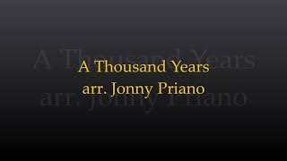 A Thousand Years arr. Jonny Priano