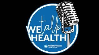 We Talk Health Ep. 16 - What is a Hospitalist?