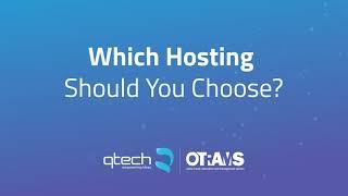 Which Hosting should you choose for your Online Travel Business? | OTRAMS GO