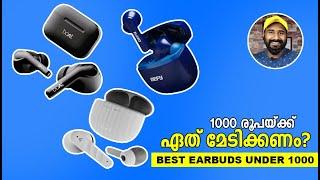 Which One Should Buy ? Best Earbuds Under 1000 | Malayalam Earbuds | Comparison | Deepak J Bhasi