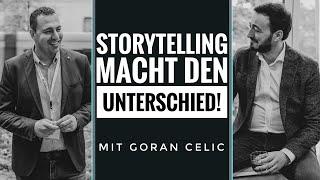 STORYTELLING MACHT DEN UNTERSCHIED: Interview mit Storytelling-Profi Goran Celic