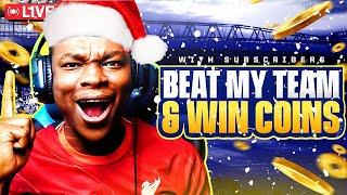 Beat My Team & Win Coins Christmas  DayLIVE STREAM !!!