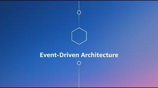 AWS Event-Driven Architecture Explainer Video | Amazon Web Services