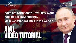 What are Sanctions | How do Sanctions Work | All Types of Sanctions explained | AML Tutorial