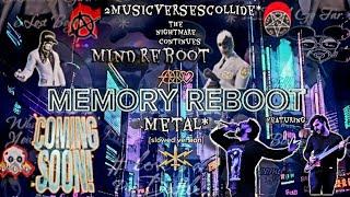 DDP.vs.Andrea Maggioni and Daniel Buzzanca.- Memory Reboot"Mind"Reboot. (Metal Cover/Remix/Musical).