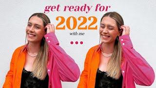 lets get ready for 2022 together