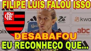 FLAMENGO: FILIPE LUIS DESABAFA! OLHA SÓ O QUE ELE FALOU APÓS EMPATE AMARGO COM O INTERNACIONAL