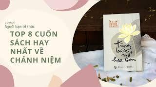 Review Sách Top 8 Cuốn Sách Hay Nhất Về Chánh Niệm - Giới Thiệu Sách