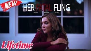 [NEW] Her Fatal Fling 2024 - #LMN | New Lifetime Movies 2024 | Based on a true story 2024 #128