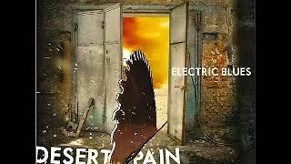 Electric Blues - Desert Pain - 2014 - Black Night - Dimitris Lesini Greece