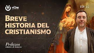 Breve historia del cristianismo