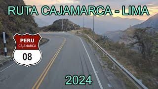 RUTA CAJAMARCA - LIMA 2024 PERU